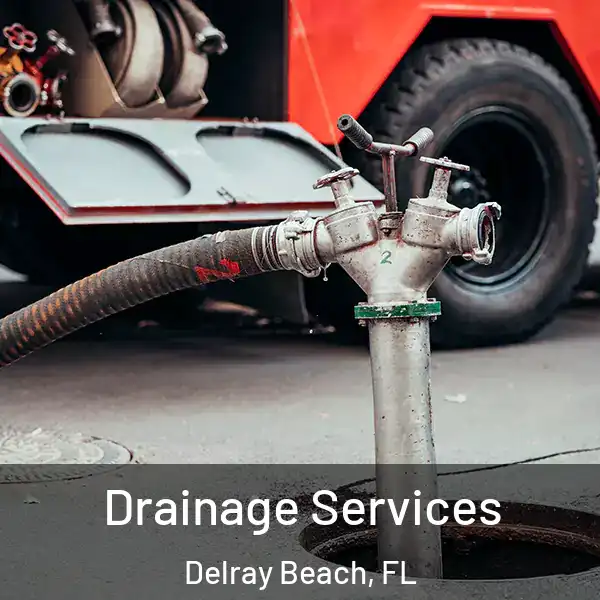  Drainage Services Delray Beach, FL