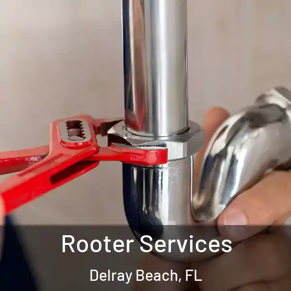  Rooter Services Delray Beach, FL
