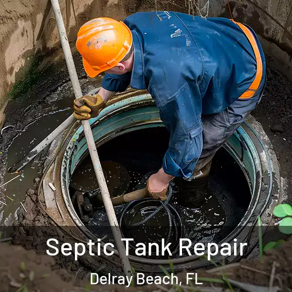 Septic Tank Repair Delray Beach, FL
