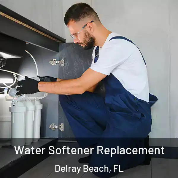  Water Softener Replacement Delray Beach, FL
